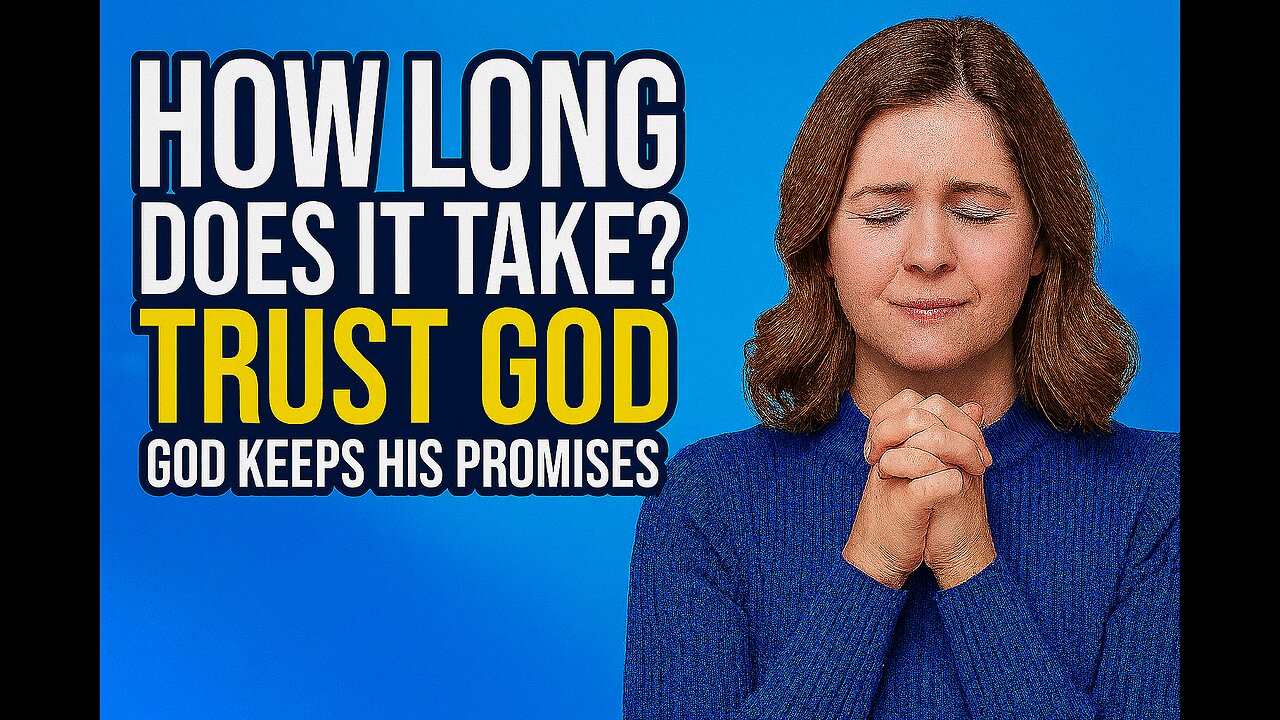 How Long Does It Take?