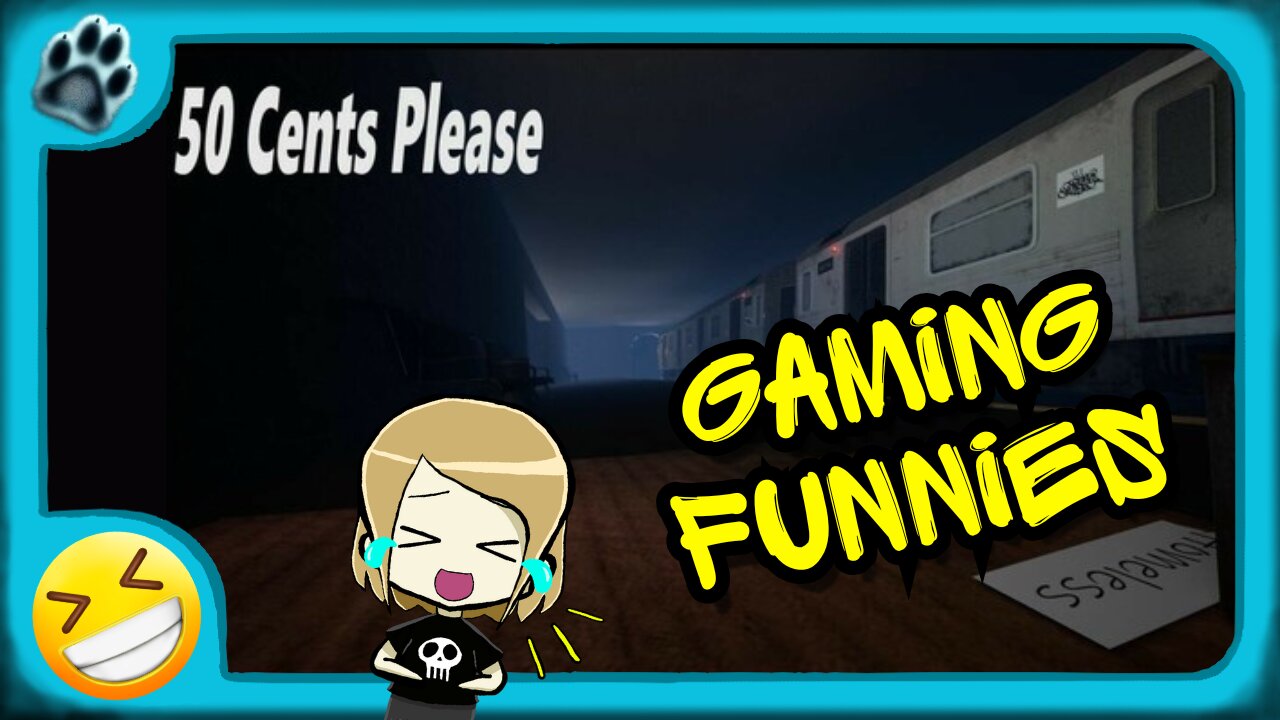50 Cents Please Funny Gaming Moments!