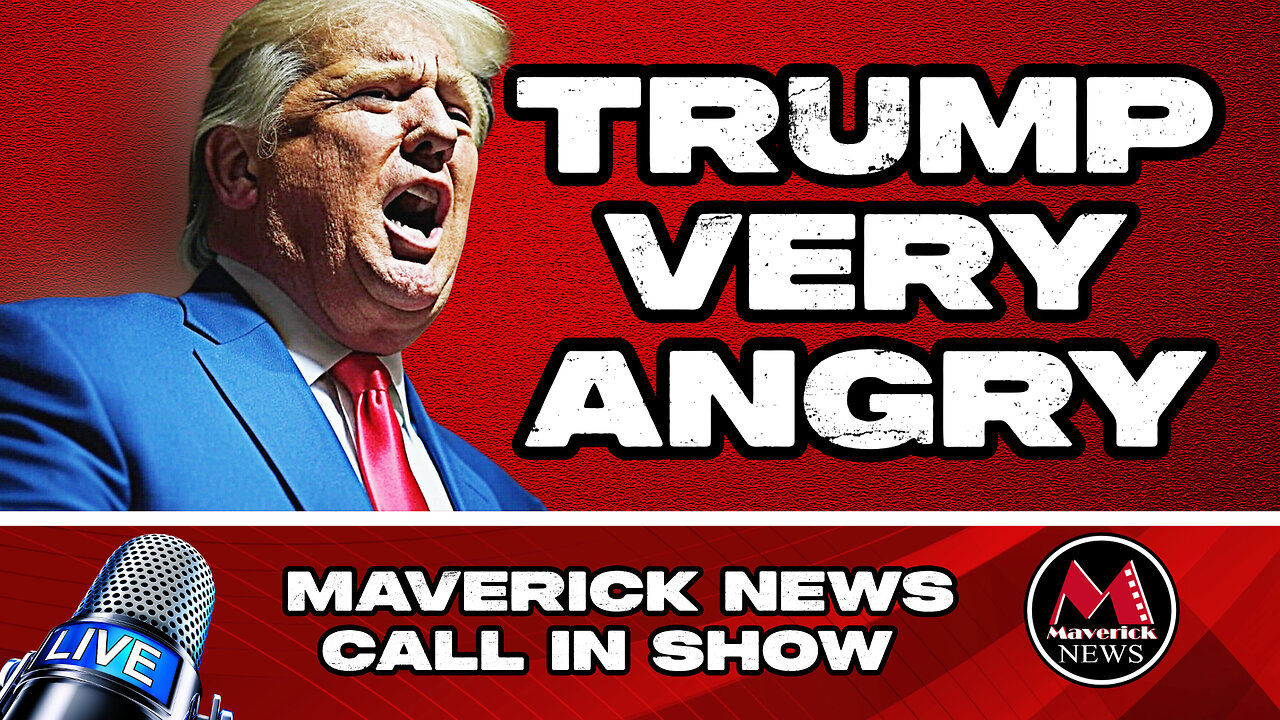 Trump Signals Says he is ANGRY and PISSED OFF! - Find out why on Maverick News