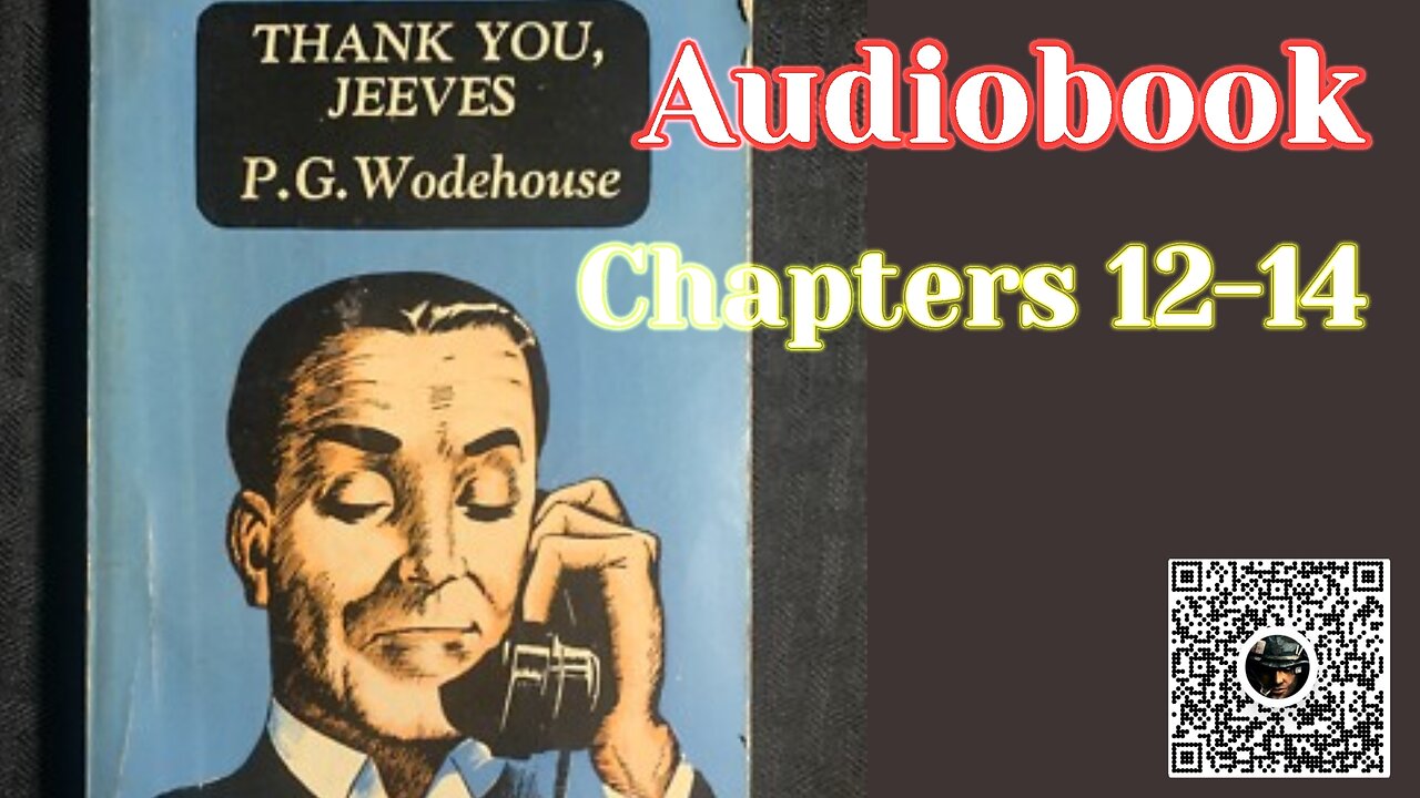 Thank you Jeeves by PG Wodehouse Visual Audiobook. #audiobookfree