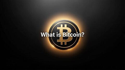 Bitcoin Explained: What It Is Bitcoin?