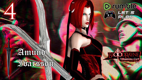 Bloodrayne Terminal Cut - The Barracks - Part 4