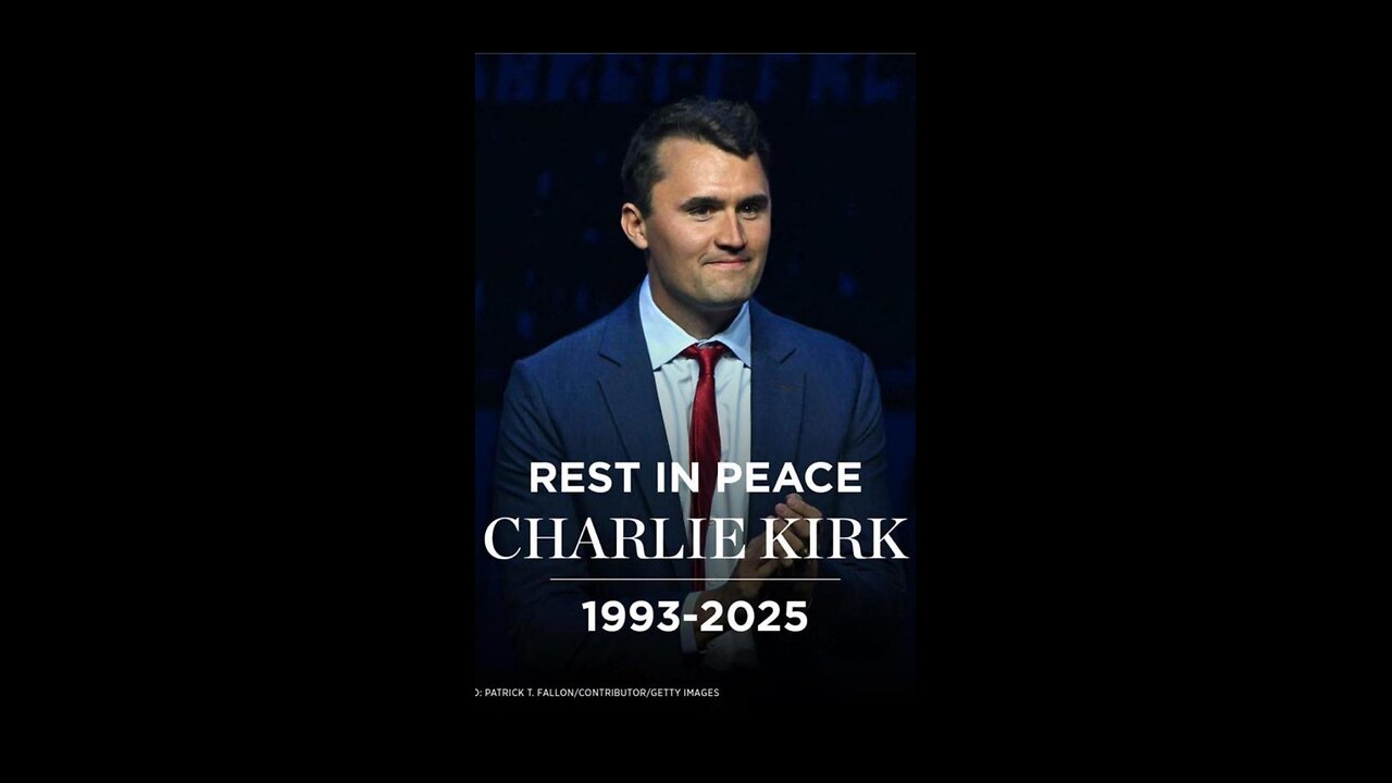 RIP Charlie Kirk