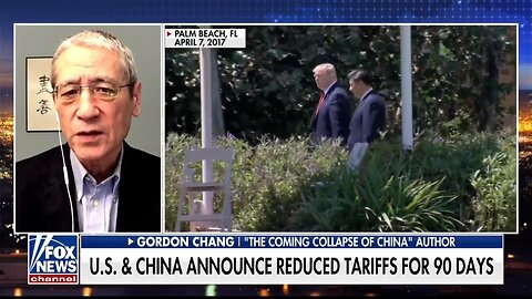 Gordon Chang: Trump's In Control, But China Got Better Trade Deal