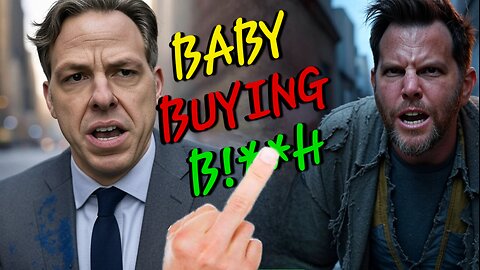 Baby Buyer Dave Rubin Drills MAGA Nazi Jake Tapper 