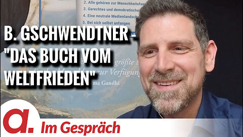Im Gespräch: Björn Gschwendtner | "Das Buch vom Weltfrieden"