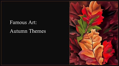 Famous Art: Autumn Themes