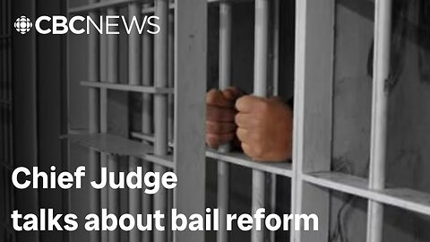 Chief judge of Manitoba's provincial court talks about bail reform