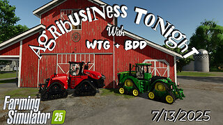 AgriBusiness Tonight | 7/13/2025