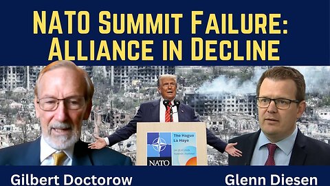 Gilbert Doctorow: NATO's Summit - Dead Man Walking?