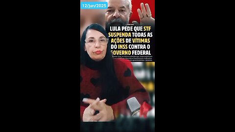 Lula nao quer que STF aceite processos pelo roubo do INSS