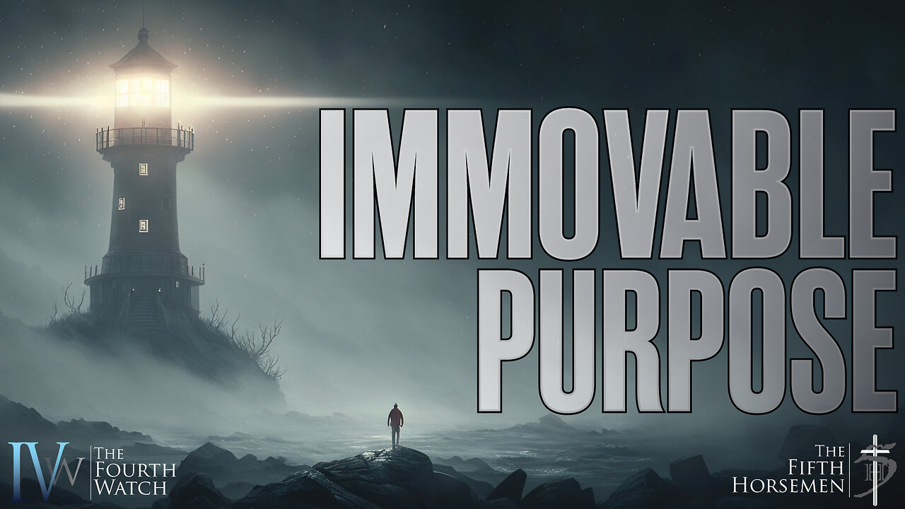 Immovable Purpose - You're no longer tossed to and fro or carried away by deception of men