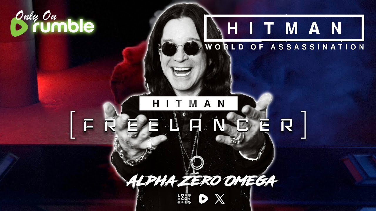 Hitman: ⚔ Ozzy Osbourne Tribute ⚔ | 🚨Rumble Studio Direct RTMP🚨