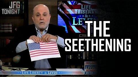 The Seethening | JFGT #1378