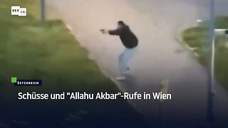 Schüsse und "Allahu Akbar"-Rufe in Wien