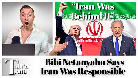 Netanyahu Claims Iran Tried to Assassinate Trump