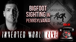 Bigfoot Sighting in Pennsylvania | Ep. 139