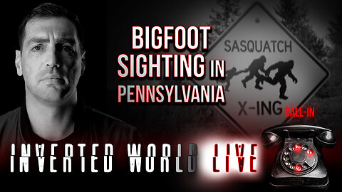 Bigfoot Sighting in Pennsylvania | Ep. 139