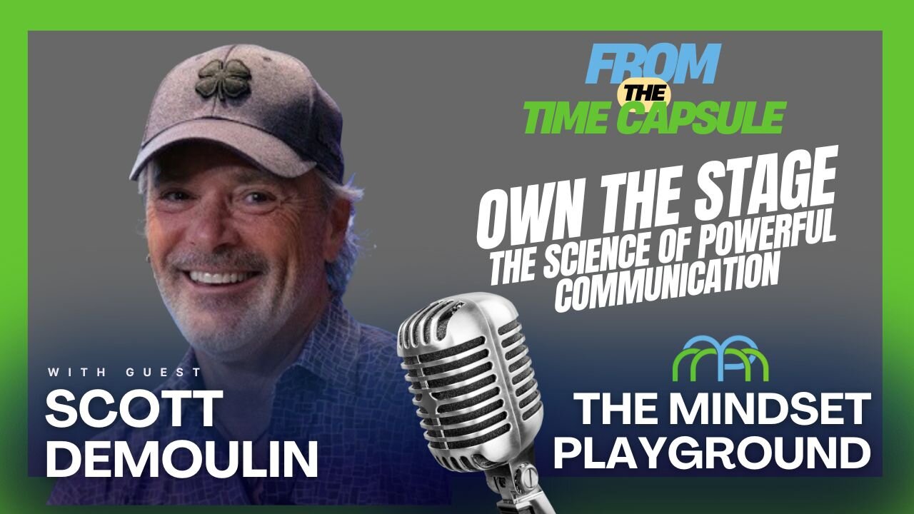 Own the Stage: The Science of Powerful Communication