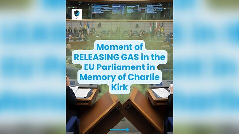 🤣 Moment of RELEASING GAS in the EU Parliament in Memory of Charlie Kirk 💨