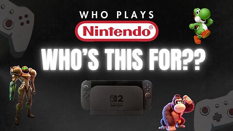 Who Is Nintendo For?