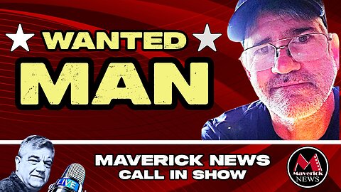 Maverick News Live: Freedom Trucker Arrest Warrant Issued, Tragic Shootings, and DC Crime Crisis