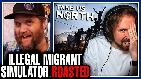 Woke Game Glorifying Illegals Invading America Roasted By Asmongold So Bad They Left The Internet
