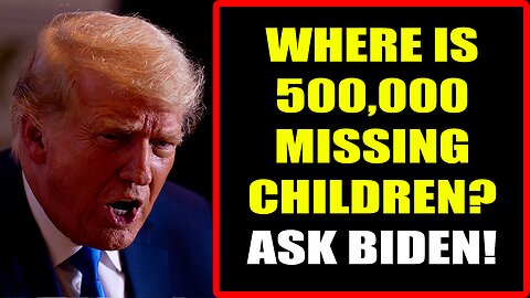 Restored Republic via a GCR Update as of July 23, 2025: WHERE'S 500,000 MISSING CHILDREN!