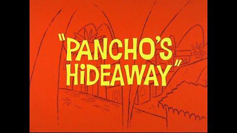 Pancho's Hideaway (1964)
