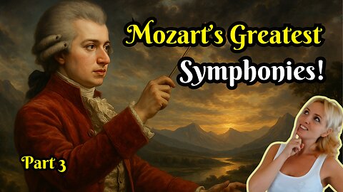 The BEST of Mozart Symphonies - No.40, 'Jupiter' and 17.