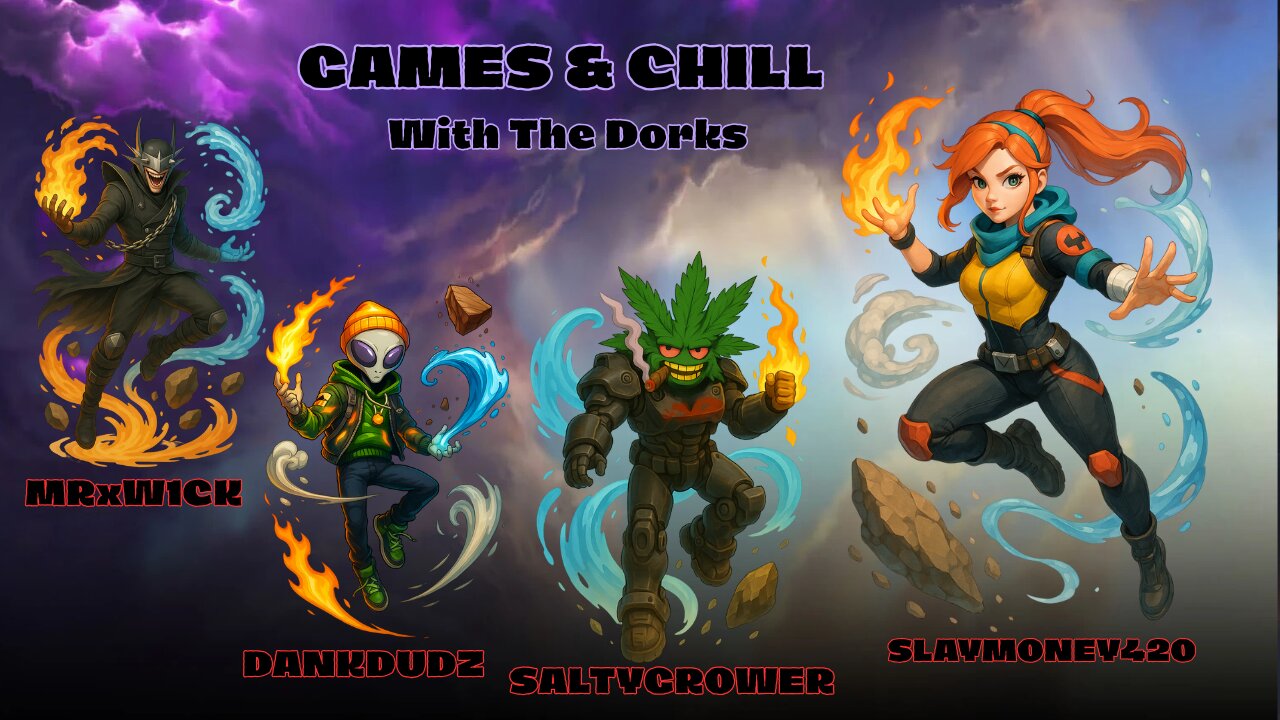 Games & Chill With The Dorks