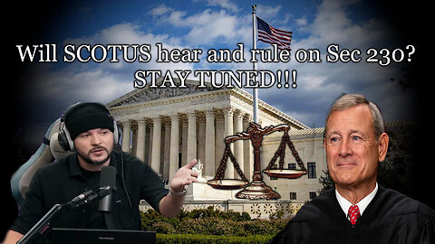 230 to SCOTUS? The A&P comments as Tim Pool Expose Big Tech’s Internetpocalypse!: A&P Episode 12
