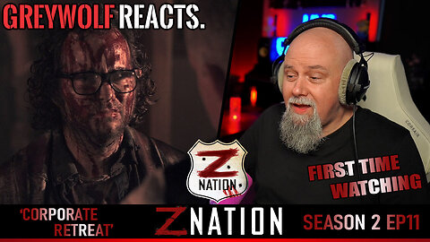 Z NATION - Episode 2x11 'Corporate Retreat' | FIRST WATCH REACTION/COMMENTARY
