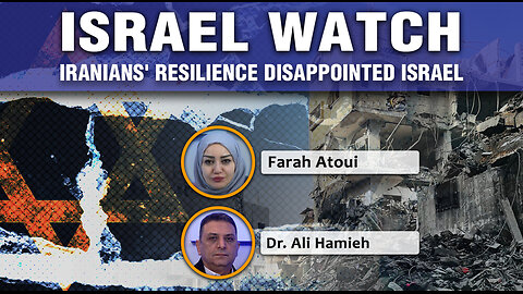 Israel Watch - Iranians' resilience disappointed Israel 14 01 2026 Ep345