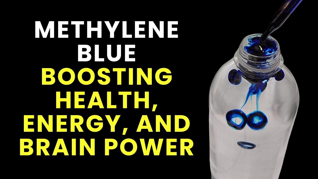 Methylene Blue Boosting Health, Energy, and Brain Power