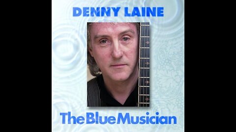 Denny Laine - The Blue Musician (Japan) 2008 CD