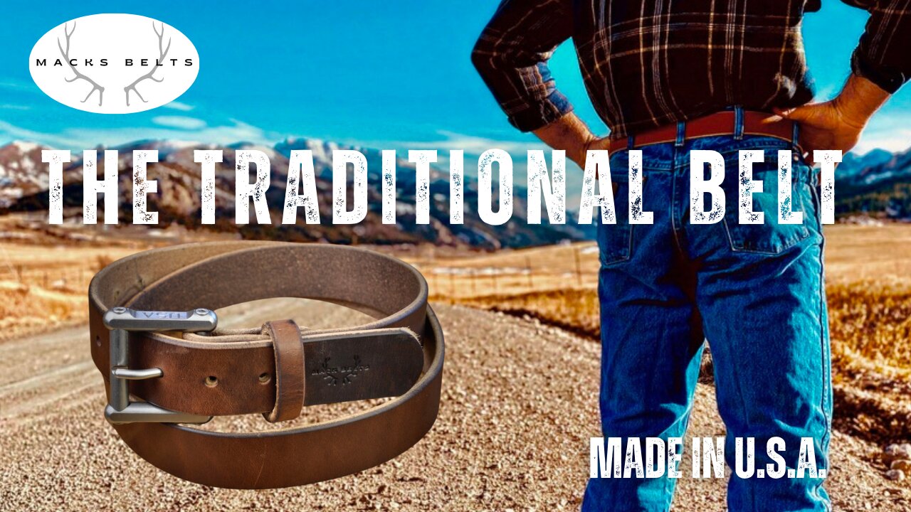 Macks Belts: The Traditional Belt | The Toughest Belts On Earth | Made in U.S.A.