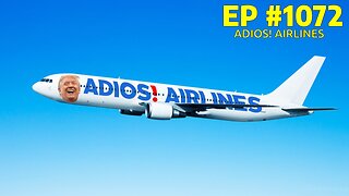 #1072 ADIOS! AIRLINES LIVE FROM THE CALIFORNIA REPUBLIC 03.17.25