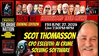 AGENT X11 EP: 249 TRUE CRIME