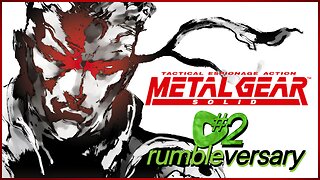 Metal Gear Solid | 2 Year Rumbleversary