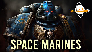 Space Marines: Super Soldiers Among the Stars