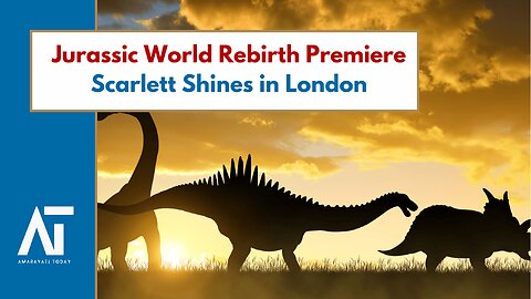 Jurassic World: Rebirth London Premiere ft Scarlett Johansson | Amaravati Today World News LIVE
