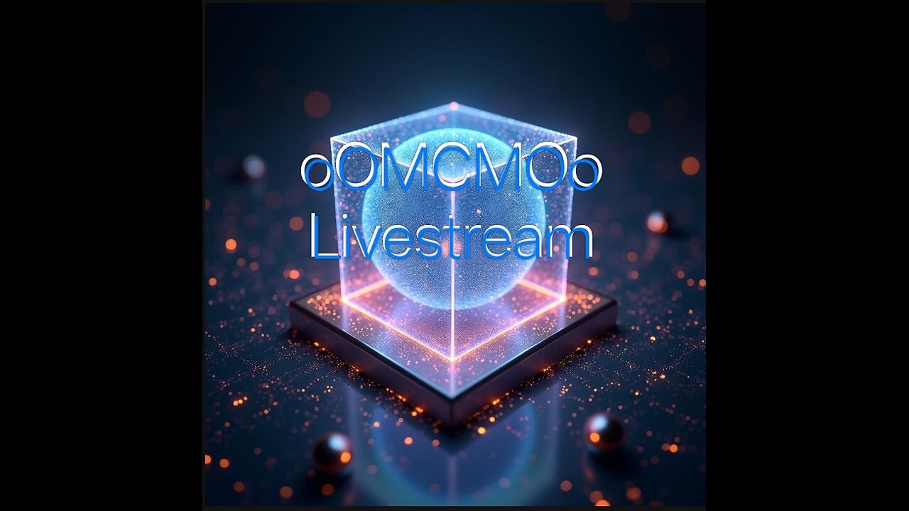 oOMCMOo Livestream 🔥🔥🔥