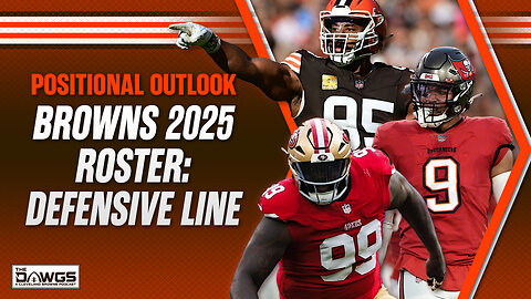 Browns Roster Breakdown: Defensive Line