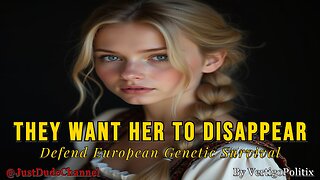 On The Ethnic Genetic Interests Of Europeans | VertigoPolitix