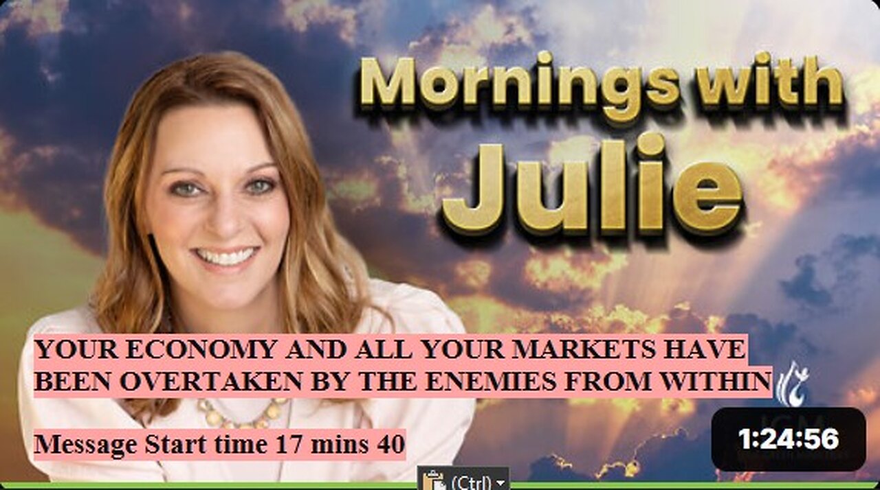 Julie Green subs YOUR ECONOMY AND ALL YOUR MARKETS HAVE BEEN OVERTAKEN BY THE ENEMIES FROM WITHIN