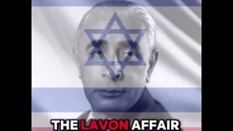 (1954) The LAVON AFFAIR: A FALSE FLAG operation carried out by Israel in Egypt