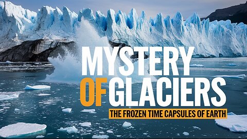 Glaciers Are Melting Fast—The Shocking Truth Revealed!