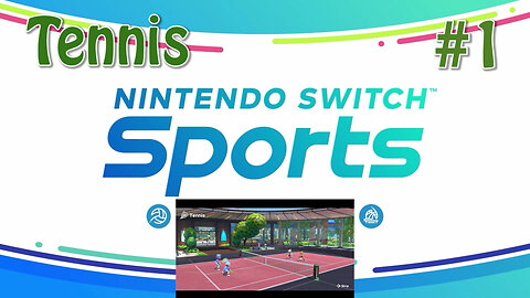 Nintendo Switch Sports (Tennis) #1