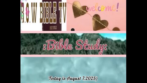 Daily Bible study: Today is August 7,2025) Good morning ☀️